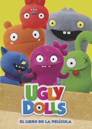 UGLYDOLLS EL LIBRO DE LA PELICULA  | 9788448852290