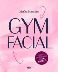 GYM FACIAL | 9788411325790 | MARQUES, MASHA