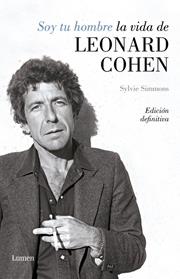 SOY TU HOMBRE LA VIDA DE LEONARD COHEN | 9788426406811 | SIMMONS, SYLVIE
