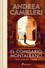 COMISARIO MONTALBANO, EL    TRES NUEVOS CASOS | 9788419456854 | CAMILLERI, ANDREA