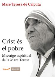 CRIST ES EL POBRE | 9788498465488 | DE CALCUTA, MARE TERESA