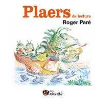 PLAERS DE LECTURA | 9788499755397 | PARE, ROGER