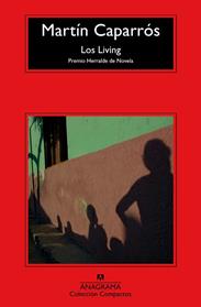 LOS LIVING | 9788433977823 | CAPARROS, MARTIN