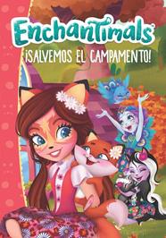 SALVEMOS EL CAMPAMENTO (ENCHANTIMALS) | 9788448850241