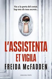 ASSISTENTA ET VIGILA, L'        (L'ASSISTENTA 3) | 9791387653002 | MCFADDEN, FREIDA