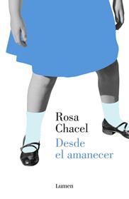 DESDE EL AMANECER | 9788426403506 | CHACEL, ROSA 