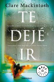 TE DEJE IR | 9788466344746 | MACKINTOSH, CLARE