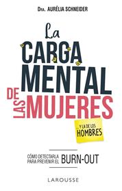 CARGA MENTAL DE LAS MUJERES Y LA DE LOS HOMBRES, LA  | 9788417720186 | SCHNEIDER, AURELIA