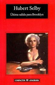 ULTIMA SALIDA PARA BROOKLYN | 9788433967893 | SELBY JR., HUBERT