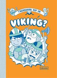 TAGRADARIA SER UN VIKING? | 9788412087741 | DIVERSOS AUTORS