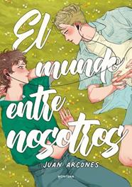 MUNDO ENTRE NOSOTROS, EL | 9791387924478 | ARCONES, JUAN
