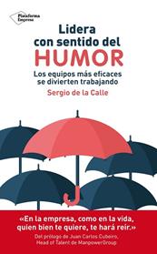 LIDERA CON SENTIDO DEL HUMOR | 9788417886509 | DE LA CALLE, SERGIO