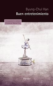 BUEN ENTRETENIMIENTO | 9788425441967 | HAN, BYUNG-CHUL