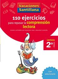 VACACIONES SANTILLANA 2 PRIMARIA 110 EJERCICIOS PARA MEJORAR LA COMPRENSION LECT | 9788429408904