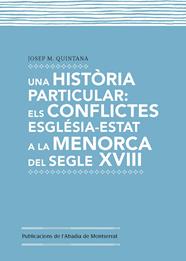 UNA HISTORIA PARTICULAR | 9788498838572 | QUINTANA TRIAS, JOSEP MARIA