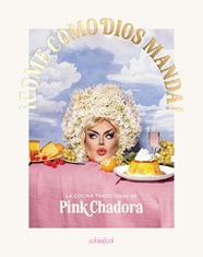 COME COMO DIOS MANDA | 9788419483843 | CHADORA, PINK