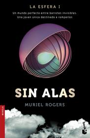 SIN ALAS | 9788408171522 | ROGERS, MURIEL