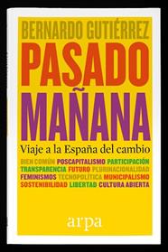 PASADO MAÑANA | 9788416601332 | GUTIERREZ, BERNARDO
