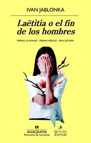 LAETITIA O EL FIN DE LOS HOMBRES | 9788433979940 | JABLONKA, IVAN