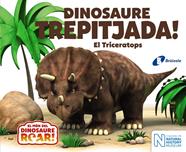 DINOSAURE TREPITJADA EL TRICERATOPS | 9788499068657 | CURTIS, PETER