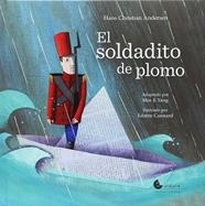 SOLDADITO DE PLOMO, EL  | 9788494646065 | ANDERSEN, HANS CHRISTIAN