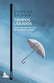 TIEMPOS LIQUIDOS | 9788411078047 | BAUMAN, ZYGMUNT