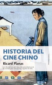 HISTORIA DEL CINE CHINO | 9788417418458 | PLANAS, RICARD