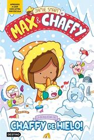 BUSQUEDA DEL CHAFFY DE HIELO,  MAX & CHAFFY 3, LA  | 9788408312765 | SMART, JAMIE