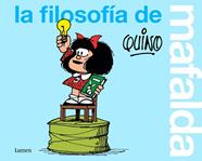 FILOSOFIA DE MAFALDA, LA | 9788426409713 | QUINO,