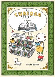CURIOSA LIBRERÍA, LA | 9788416427338 | YOSHITAKE, SHINSUKE
