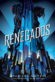 RENEGADOS | 9788417390570 | MEYER, MARISSA