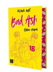 BAD ASH 1  SALTAN CHISPAS  EDICION ESPECIAL | 9788408301189 | NOT, ALINA