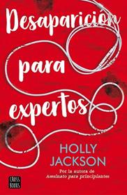 DESAPARICION PARA EXPERTOS | 9788408241621 | JACKSON, HOLLY