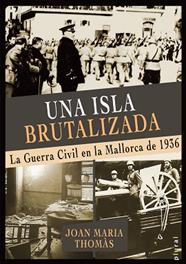 UNA ISLA BRUTALIZADA | 9791388352010 | THOMAS ANDREU, JOAN MARIA