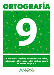 ORTOGRAFIA  9 | 9788466727884 | PASTOR FERNANDEZ, ANDREA/RUIZ CASADO, FRANCISCO/ESCOBAR PASTOR, DIONISIO/MAYORAL PASTOR, ESTHER