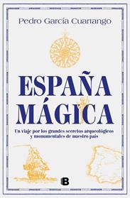 ESPAÑA MAGICA | 9788466675635 | GARCIA CUARTANGO, PEDRO