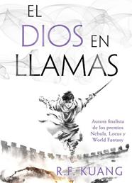 DIOS EN LLAMAS, EL | 9788419266927 | KUANG, REBECCA F.