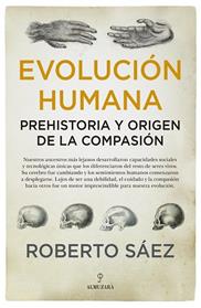 EVOLUCION HUMANA | 9788417954338 | SAEZ, ROBERTO