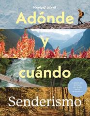 ADONDE Y CUANDO - SENDERISMO | 9788408310594 | BAXTER, SARAH/BLOOMFIELD, PAUL