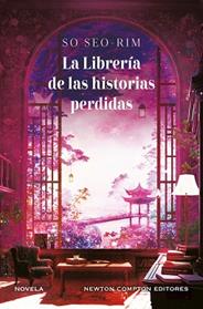 LIBRERIA DE LAS HISTORIAS PERDIDAS, LA | 9791388015465 | SEO-RIM, SO