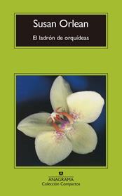 LADRON DE ORQUIDEAS, EL  | 9788433960429 | ORLEAN, SUSAN