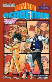 MY HERO ACADEMIA Nº 04 (NOVELA) | 9788491747321 | HORIKOSHI, KOHEI