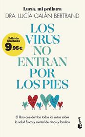 VIRUS NO ENTRAN POR LOS PIES, LOS | 9788408307761 | GALAN BERTRAND, LUCIA