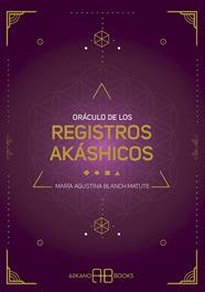ORACULO DE LOS REGISTROS AKASHICOS | 9788417851569 | BLANCH MATUTE, MARIA AGUSTINA