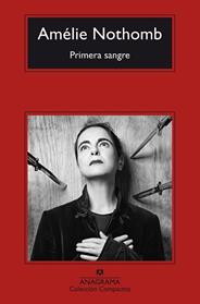PRIMERA SANGRE | 9788433950970 | NOTHOMB, AMELIE