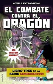 COMBATE CONTRA EL DRAGON, EL  | 9788416306091 | CHEVERTON, MARK