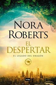 DESPERTAR (EL LEGADO DEL DRAGON 1) | 9788491295372 | ROBERTS, NORA