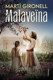 MALAVEINA | 9788466435598 | GIRONELL, MARTI