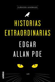 CLASICOS JUVENILES: HISTORIAS EXTRAORDINARIAS DE POE | 9788468333083 | POE, EDGAR ALLAN
