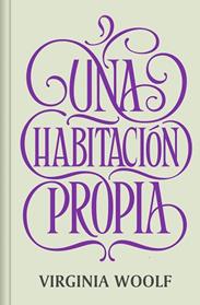 UNA HABITACION PROPIA (NUEVA TRADUCCIÓN) | 9788466373852 | WOOLF, VIRGINIA